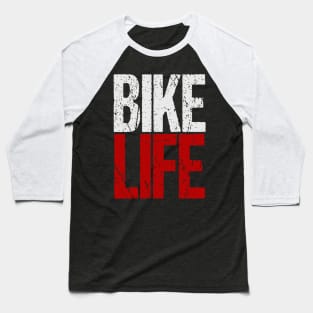 Bike life Baseball T-Shirt